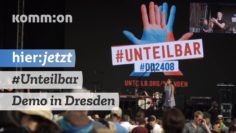 40.000 bei #Unteilbar Demo in Dresden mit Shermine Langhoff, Max Herre, Christoph Bautz, Fatoni