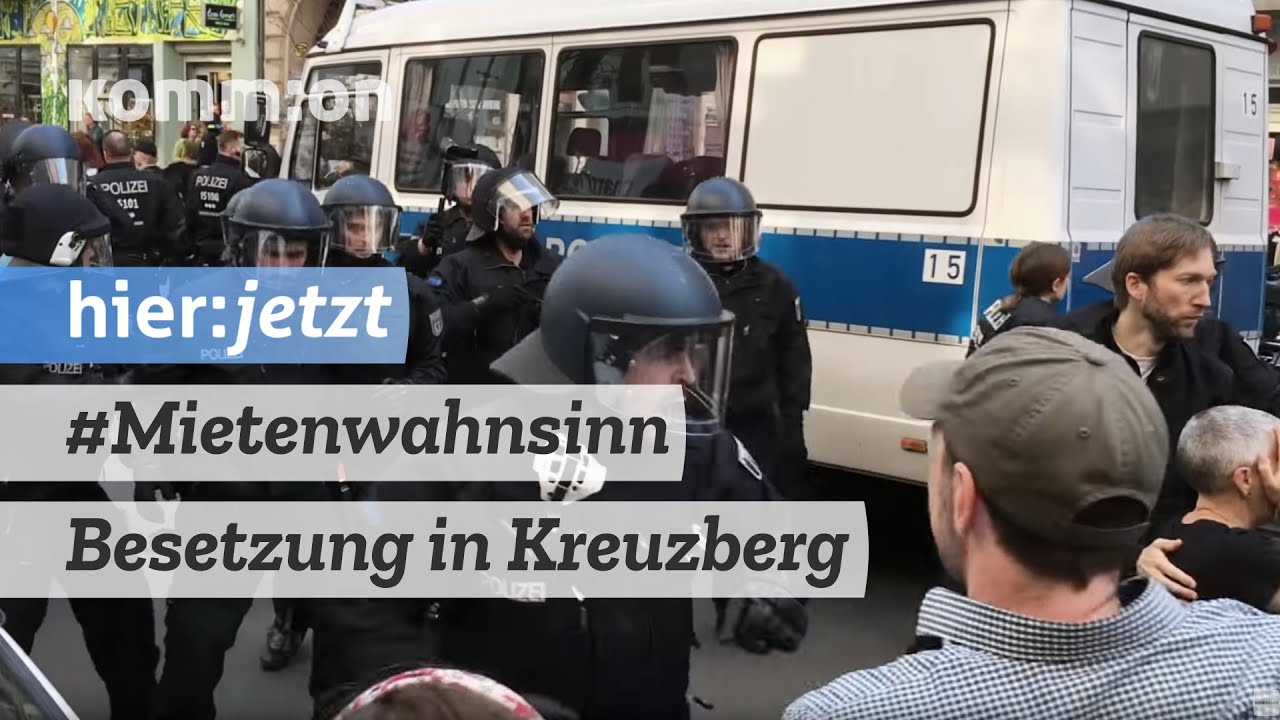 Besetzung – Berlin-Kreuzberg 06.04.2019