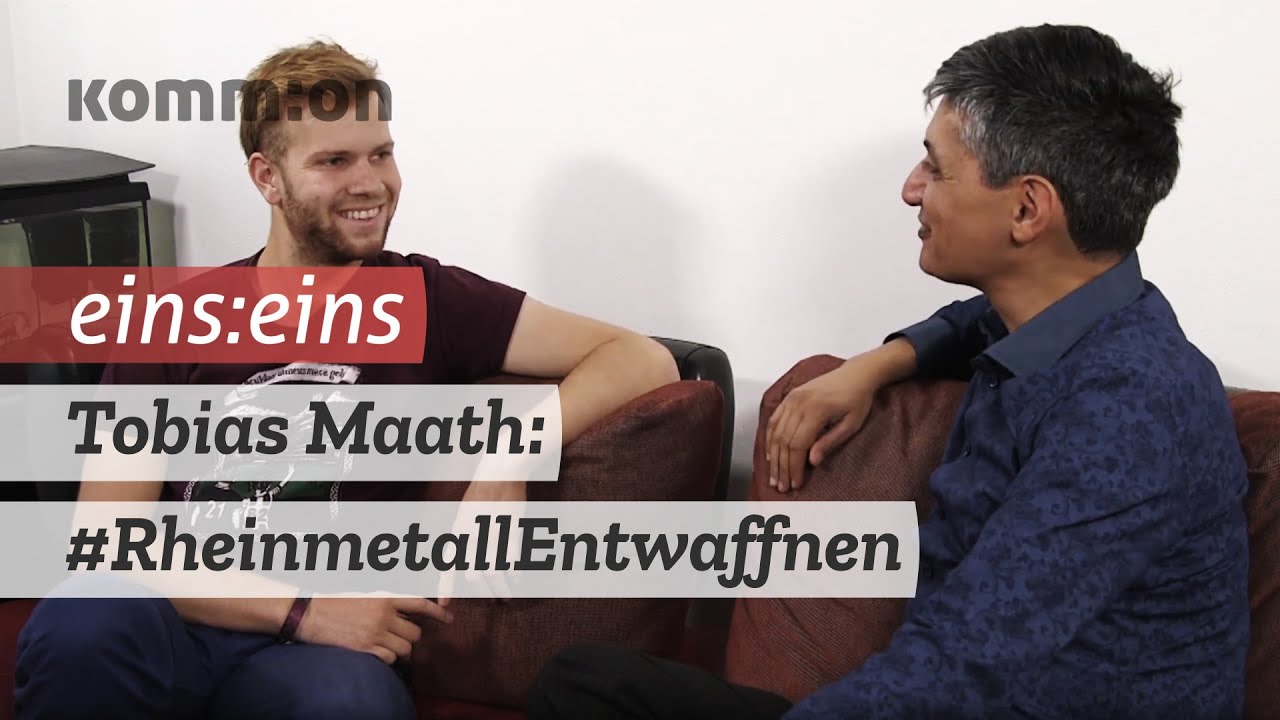 EINS:EINS mit Tobias Maath: Rheinmetall entwaffnen!