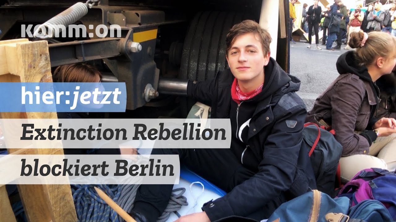 Extinction Rebellion blockiert Berlin: Montag Tag 1