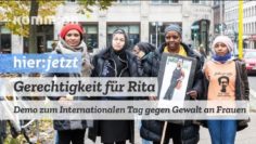 Gerechtigkeit für Rita | Demo zum internationalen Tag gegen Gewalt an Frauen