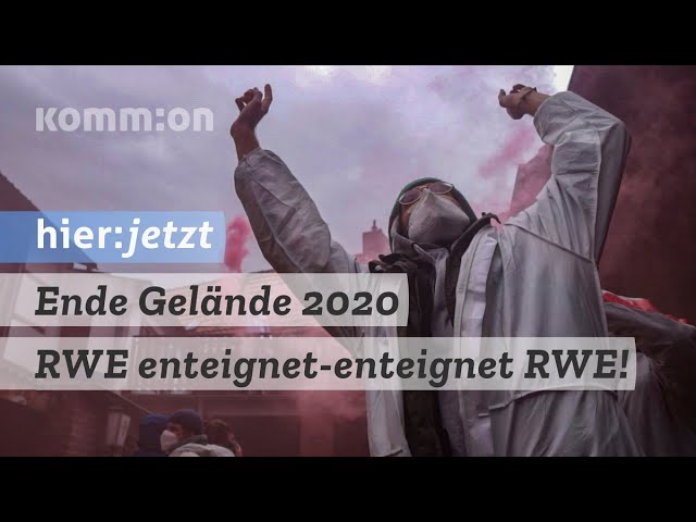Ende Gelände 2020 – RWE enteignet – enteignet RWE!